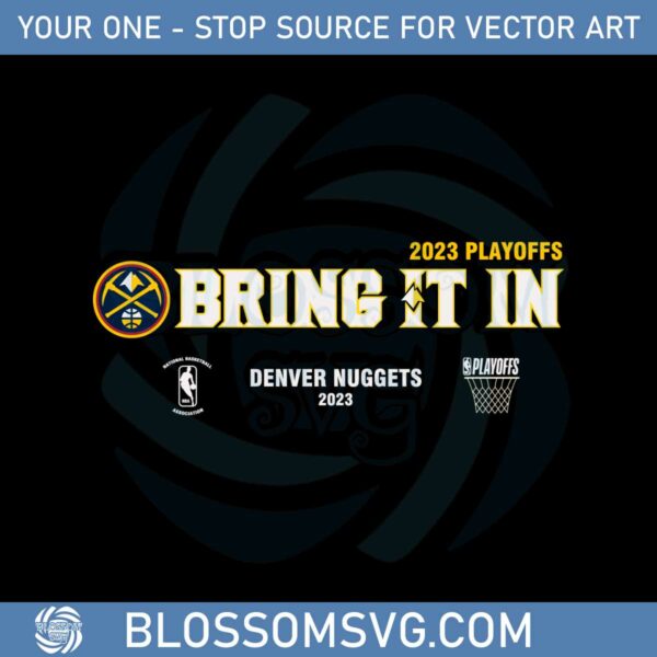 denver-nuggets-bring-it-in-2023-nba-playoffs-svg-cutting-files
