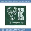milwaukee-bucks-fear-the-deer-2023-nba-playoffs-svg-cutting-files