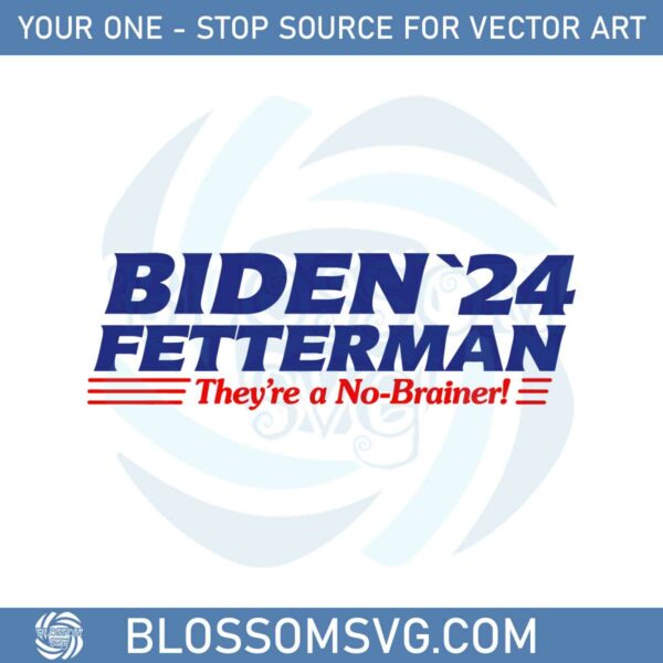 biden-fetterman-no-brainer-2024-svg-graphic-designs-files