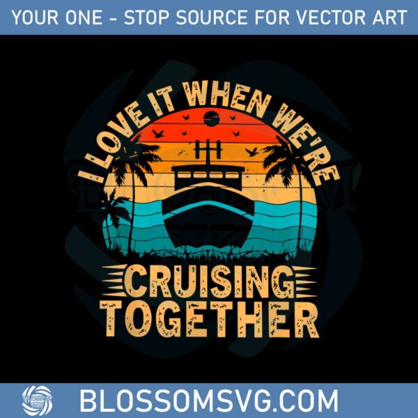 vintage-cruising-together-family-cruise-svg-graphic-designs-files