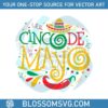 cinco-de-mayo-mexican-fiesta-svg-for-cricut-sublimation-files