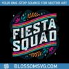 fiesta-squad-fiesta-san-antonio-svg-graphic-designs-files
