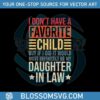 funny-mothers-day-most-definitely-be-my-daughter-in-law-svg