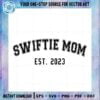 swiftie-mom-mothers-day-2023-svg-files-silhouette-diy-craft