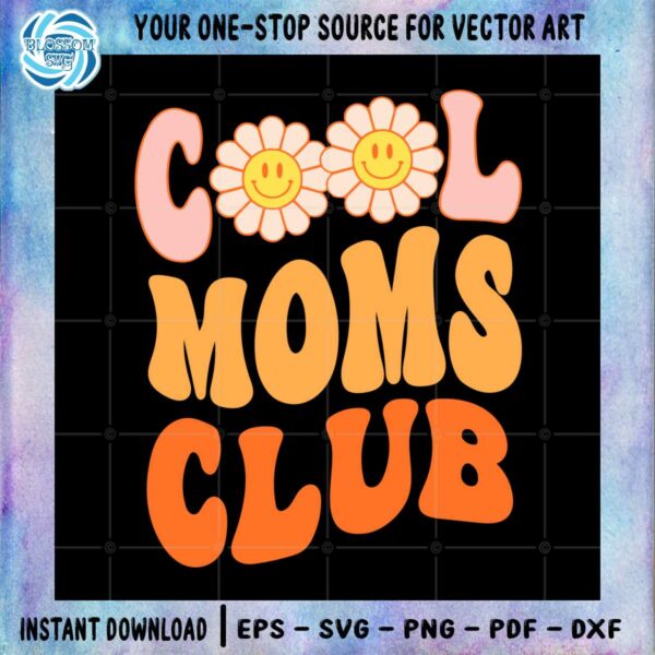 funny-cute-retro-cool-moms-club-daisy-flower-svg-cutting-files