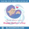 best-mom-ever-happy-mother-day-2023-svg-cutting-files