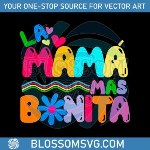 la-mama-mas-bonita-maana-sera-bonito-karol-g-svg-cutting-files
