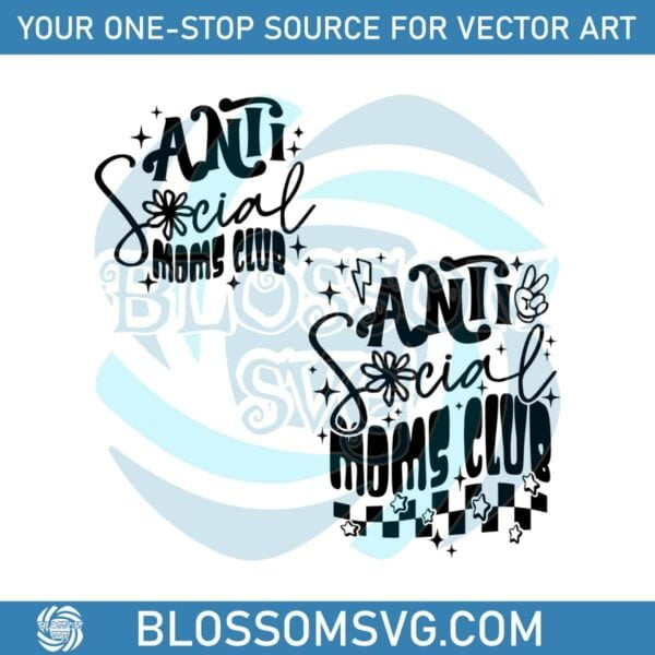 Retro Groovy Anti Social Moms Club SVG Graphic Designs Files
