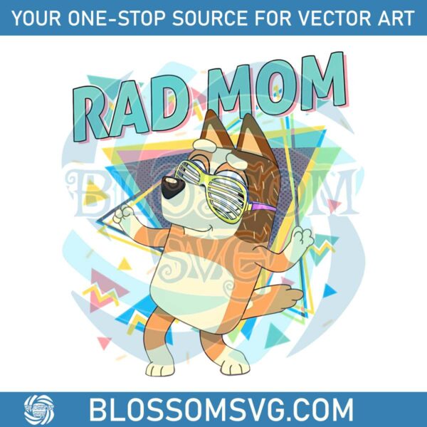Rad Mom Bandit Chilli Heeler Design SVG Cutting Digital File