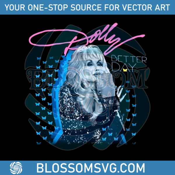 dolly-parton-singer-better-day-png-sublimation-download