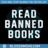 read-banned-books-svg-best-graphic-designs-cutting-files