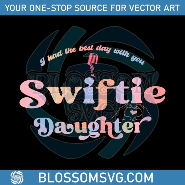 swiftie-daughter-swiftie-mom-svg-for-cricut-sublimation-files