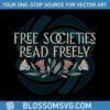 banned-books-free-societies-read-freely-svg-graphic-design-files