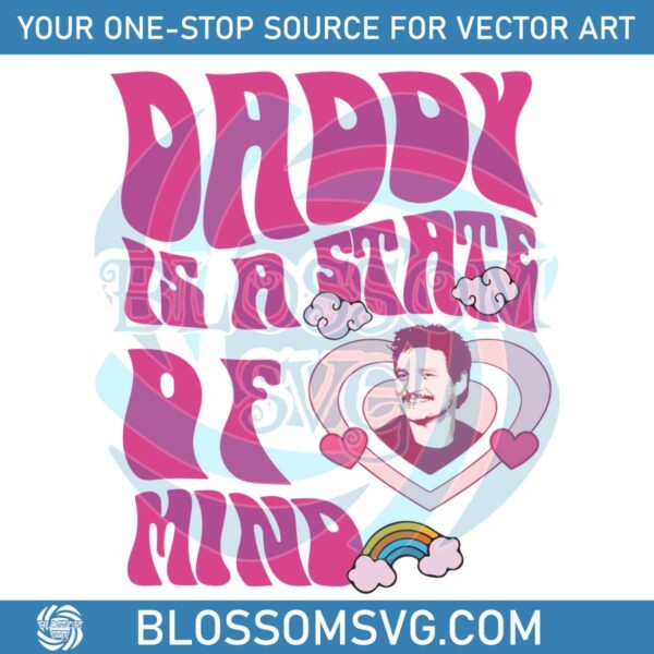 Pedro Pascal Retro Daddy Is A State Of Mind SVG Cutting Files