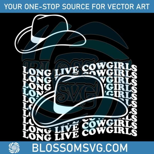 long-live-cowgirls-western-cowgirl-best-svg-cutting-digital-files