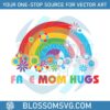 free-mom-hugs-proud-mom-apparel-svg-graphic-design-files