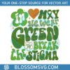 in-may-we-wear-green-svg-for-cricut-sublimation-files