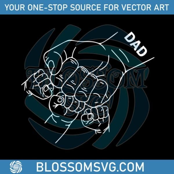 Fathers Day Family Fist Bump Best SVG Cutting Digital Files