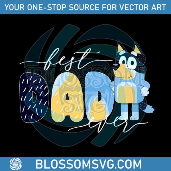 bluey-best-dad-ever-png-silhouette-sublimation-files
