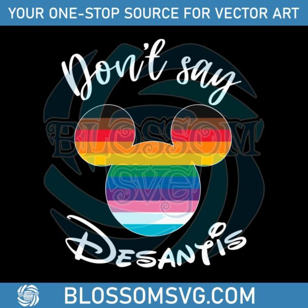 mickey-mouse-rainbow-do-not-say-desantis-svg-cutting-file