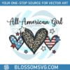 all-american-girl-leopard-heart-svg-funny-4th-of-july-svg-cutting-file