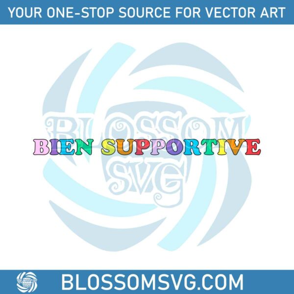 bien-supportive-pride-svg-for-cricut-sublimation-files