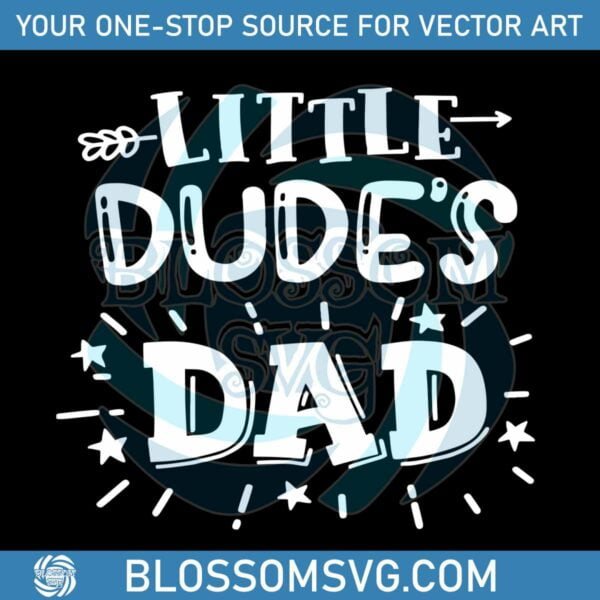 Dads Little Dude Dad And Son Matching SVG Graphic Design Files