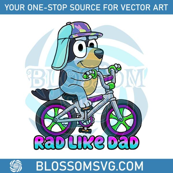 bluey-rad-dad-cute-matching-family-png-silhouette-sublimation-files