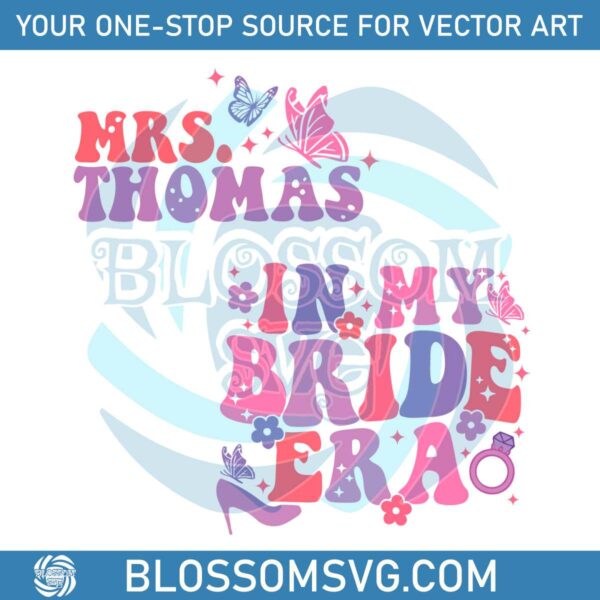 in-my-bride-era-funny-bride-best-svg-cutting-digital-files