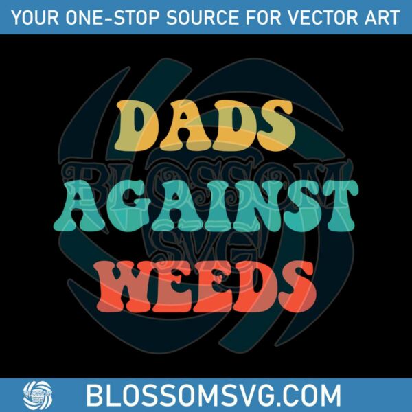 weed-wacker-dads-against-weeds-svg-graphic-design-files