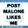 post-malone-likes-me-svg-for-cricut-sublimation-files