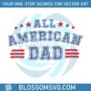 all-american-dad-fathers-day-svg-graphic-design-files
