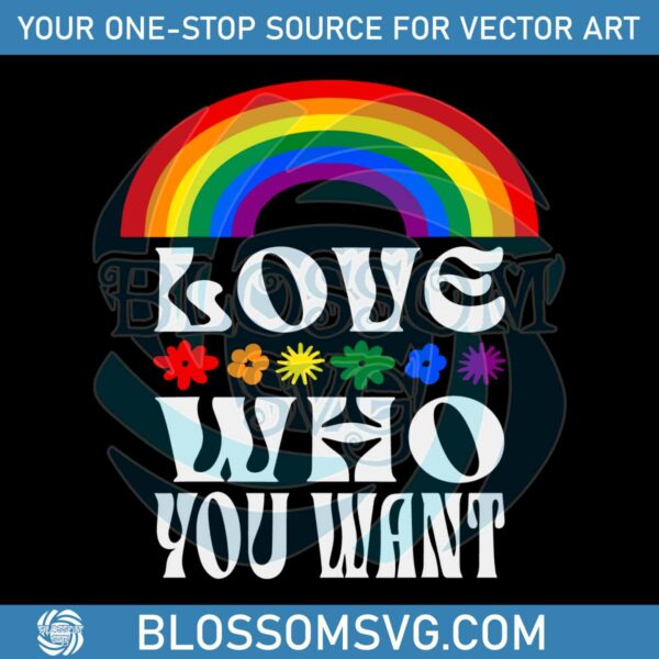 gay-pride-love-who-you-want-svg-graphic-design-files