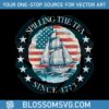 july-4th-spilling-the-tea-since-1773-png-sublimation-design