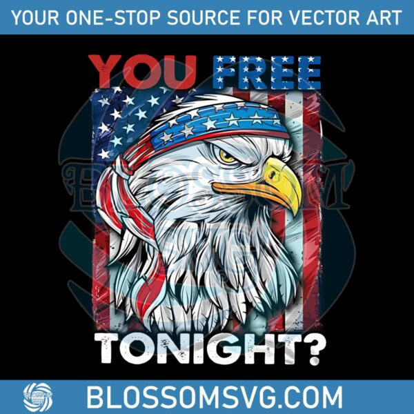 you-free-tonight-4th-of-july-independence-day-png-silhouette-files