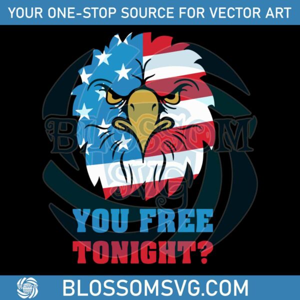 you-free-tonight-white-and-blue-4th-of-july-svg-cutting-file