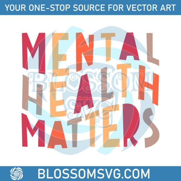 mental-health-matters-svg-mental-health-awareness-svg-file