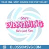 barbie-shes-everything-hes-just-ken-svg-cutting-digital-file