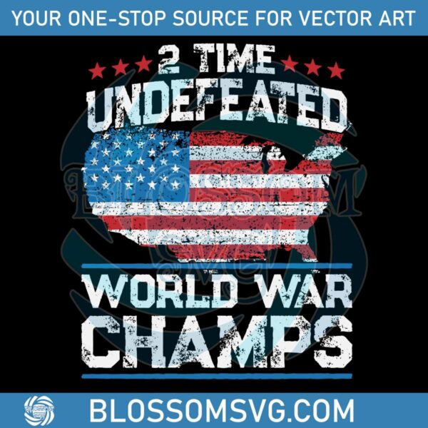 two-time-undefeated-world-war-champs-svg-cutting-file