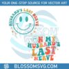 on-my-husbands-last-nerve-svg-wife-humor-svg-cricut-file