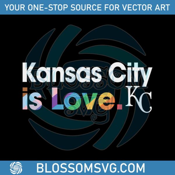 kansas-city-is-love-city-pride-svg-mlb-pride-svg-cricut-file