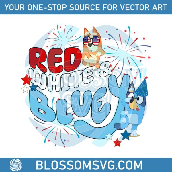 red-white-bluey-svg-bluey-bingo-4th-of-july-svg-design-file