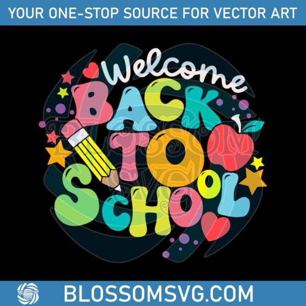 welcome-back-to-school-svg-first-day-of-school-svg-cricut-file