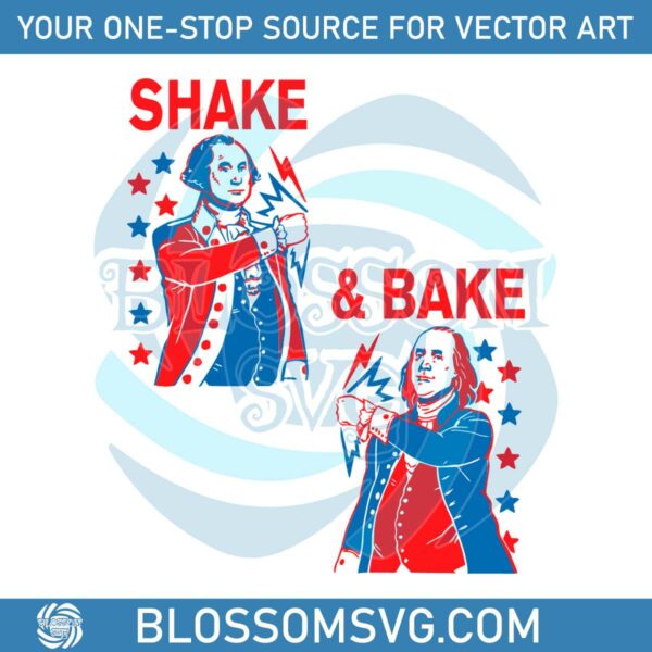 matching-4th-of-july-svg-shake-and-bake-presidents-svg-file