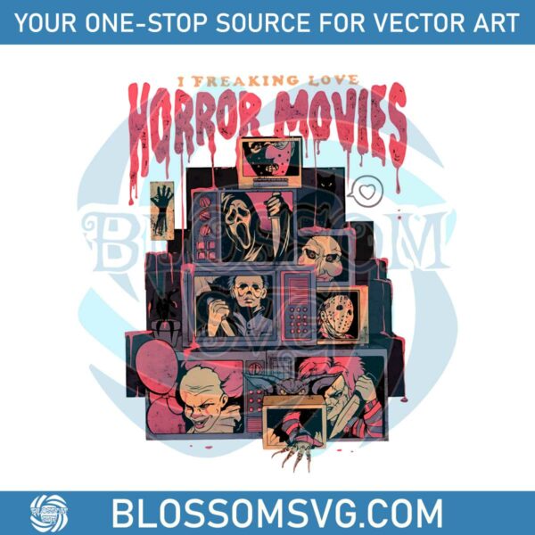 i-freaking-love-horror-movies-png-sublimation-download