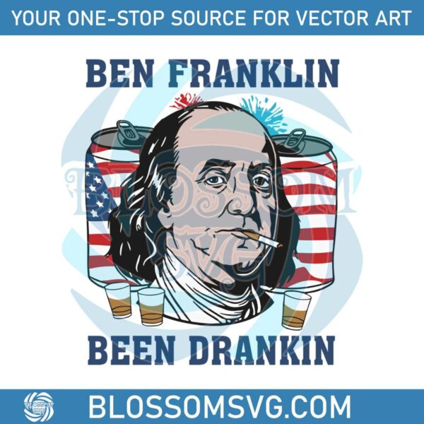 ben-franklin-been-drankin-beer-smoking-4th-of-july-svg-file