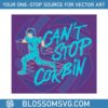 cant-stop-corbin-carroll-svg-cutting-digital-file