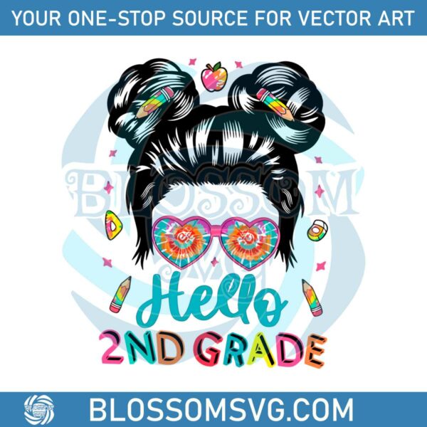 Hello 2nd Grade Messy Bun Back To School SVG Digital File