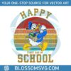 disney-donald-duck-happy-first-day-of-school-svg-cricut-file