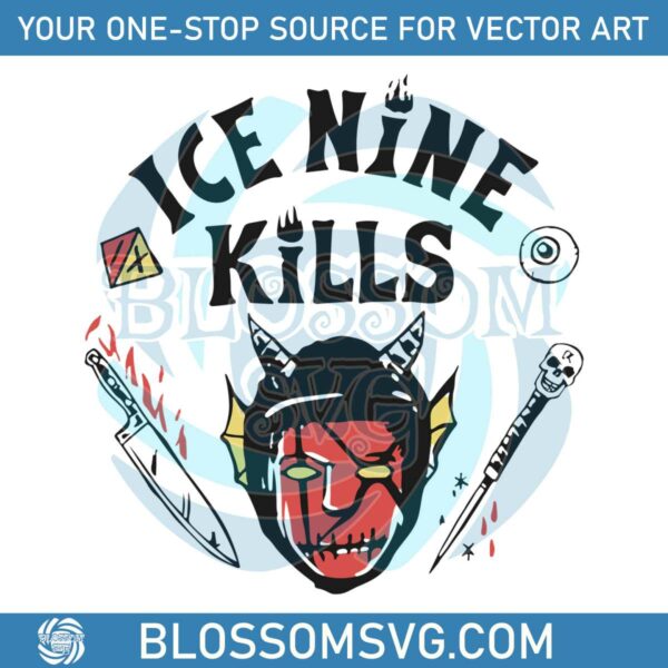 Rare Ice Nine Kills SVG Heavy Metal Band SVG Digital Files